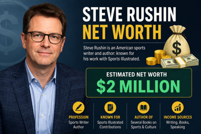 Steve Rushin Net Worth