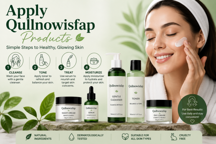 Apply Qullnowisfap Products